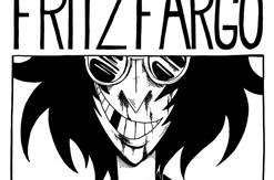 Fritz Fargo Update